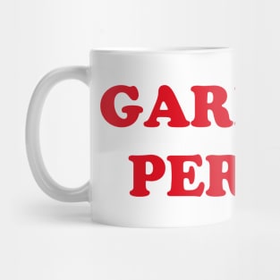 Garbage Person - Bitch Sesh Mug